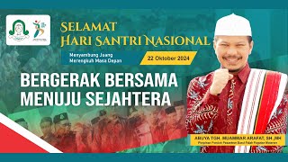 🔴 LIVE HARI SANTRI NASIONAL [upl. by Rozalie316]