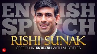 ENGLISH SPEECH  RISHI SUNAK First Speech as UK Prime Minister English Subtitles [upl. by Ammamaria]