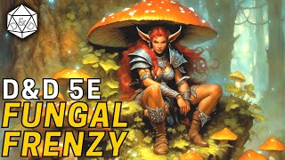 Fungal Frenzy A Unique Striker Druid Barbarian  DampD 5e [upl. by Ayomat750]