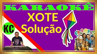 Karaokê Solução xote [upl. by Nauqan]