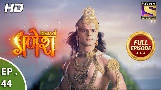 Vighnaharta Ganesh  विघ्नहर्ता गणेश  Ep 44  Full Episode  20th October 2017 [upl. by Heck]