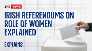 Irish Referendums on family and womens duties explained [upl. by Alex135]