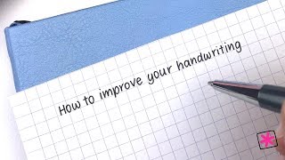 How to Improve Your Handwriting [upl. by Noseyt565]