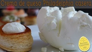 Crema de Queso Philadelphia Casera  Super fácil [upl. by Rachelle]