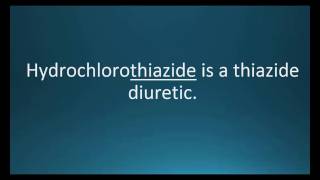 How to pronounce hydrochlorothiazide Hydrodiuril Memorizing Pharmacology Video Flashcard [upl. by Anwad372]