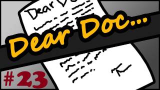 Dear Doc  Episode 23 DocBox [upl. by Revlis]