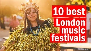 10 of the best music festivals in London  Top Tens  Time Out London [upl. by Ahsitneuq]