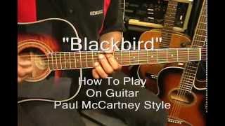 Paul McCartney BLACKBIRD Fingerstyle Guitar Prt 1 Lesson The Beatles EricBlackmonGuitar [upl. by Severson]