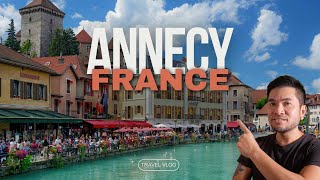 Top Things To Do In Annecy France [upl. by Etteyafal]