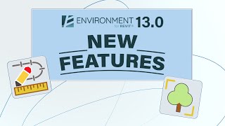 Environment for Revit® 130 Webinar  The allnew tools that will revolutionize your work [upl. by Anisamot118]