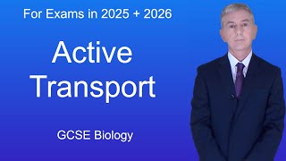 GCSE Biology Revision quotActive Transportquot [upl. by Hadria58]