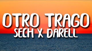 Sech  Otro Trago ft Darell LetraLyrics [upl. by Donetta]