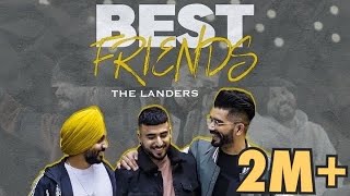 Best Friendsofficial videoThe Landers  Guri singh  Sync Rahul chahal  New Punjabi Songs 2022 [upl. by Yanrahc496]