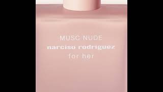 Narciso Rodriguez  Musc Nude Eau de Parfum [upl. by Ainsworth]