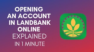 How To Open An Account In Landbank Online In 2024 [upl. by Tegdirb135]