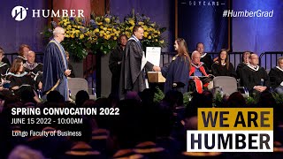 Humber College  Spring 2022 Convocation  Faculty of Business 1 [upl. by Aihceyt]