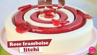 🌹 ENTREMETS ISPAHAN ROSE FRAMBOISE LITCHI LÉGER ET IRRÉSISTIBLE  🌹 [upl. by Libove]