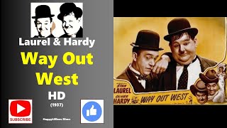 Laurel amp Hardy 📽 WAY OUT WEST 😄 Classic Comedy 🤣FULL MOVIE HD [upl. by Aenad]