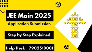 JEE Main Application Submission Step by Step Process [upl. by Karilla514]