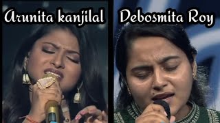 Who has the beautiful voice  arunita kanjilal  debosmita roy  Indian idol [upl. by Huff]