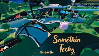 Somethin Techy by Nebbietm [upl. by Gerick]