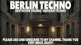 Berlin Techno  Deutscher Techno  German Techno technoclubbing technomusic technomix [upl. by Nnylsor]