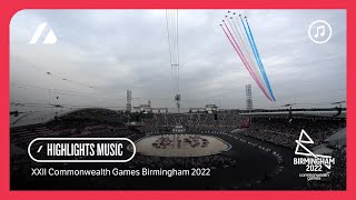 Birmingham 2022  Highlights Music [upl. by Nylinej]