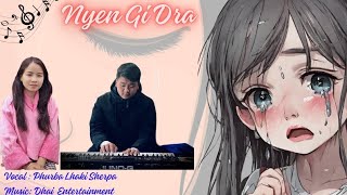 Nyen Gi Dra New song by Phurba Lhaki Sherpa 2024 Sad Song [upl. by Akcirderf]