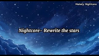 Nightcore Rewrite the stars [upl. by Vita]