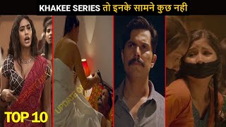 Top 10 Best Crime Thriller Hindi Web Series Better Than Khakee [upl. by Nayek]