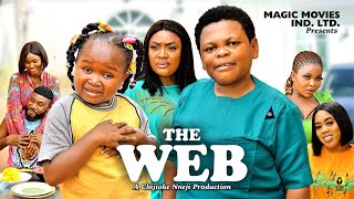 THE WEB PT1 EBUBE OBIO OSITA IHEME LIZZY GOLD  Latest Nigerian Nollywood Movie 2023 [upl. by Lipscomb185]