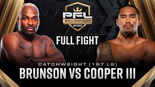 Derek Brunson vs Ray Cooper III  2023 PFL Championship [upl. by Ecal]