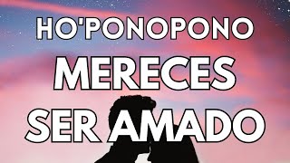 HOOPONOPONO PARA EL AMOR [upl. by Aitel]