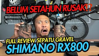 REVIEW SEPATU GRAVEL SHIMANO RX800  WAJIB TONTON SEBELUM BELI ‼️ [upl. by Esinaj]