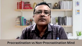 Procrastination vs Non Procrastination mind [upl. by Rosabella]