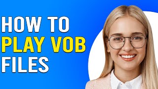 How To Play VOB Files How To Open And Play VOB Files [upl. by Anelak]