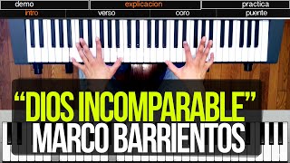 quotDios incomparablequot Generación 12  TUTORIAL Piano [upl. by Gnil]