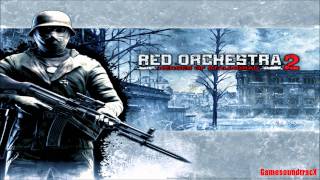 Red Orchestra 2 Heroes Of Stalingrad  Taking Station No 1  THEME MUSIC [upl. by Poppo]