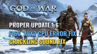 How to Update Patch 16 God Of War Ragnarök quotProperlyquot  Fix F16C AVX2 Bad Sound amp Graphic Errors [upl. by Yoong933]