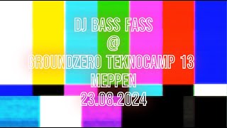 DJ Bass Fass  Groundzero Teknocamp 13 Meppen 23082024 [upl. by Erreid788]