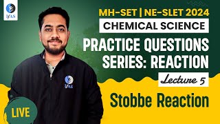 Stobbe Reaction  Reaction Practice Questions Series  MHSET NESLET Chemical Science 2024  L5 [upl. by Orravan]