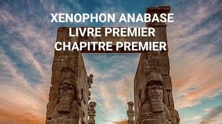 Xénophon Anabase Livre 1 Chapitre 1 histoire grèce antique audiobook livreaudio hoplite [upl. by Eeralih]