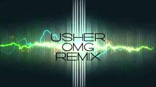 USHER  OMG REMIX [upl. by Amrak]