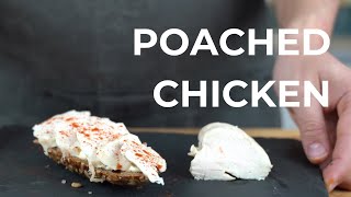 Poached Chicken  delicious thing for sandwiches [upl. by Assenna]