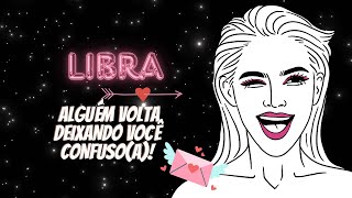 Libra ♎️ Alguém volta deixando você confusoa [upl. by Yerak]