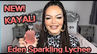 NEW KAYALI EDEN SPARKLING LYCHEE 39  First ImpressionsReview [upl. by Gnouc678]