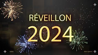 Réveillon 2024 [upl. by Hulbert]