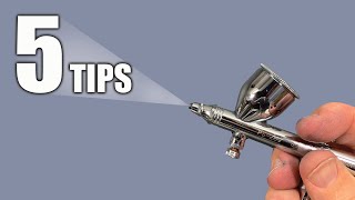 Five Airbrushing Tips You Need To Know [upl. by Eiwoh]