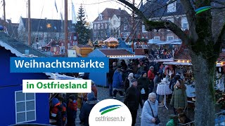 Weihnachtsmärkte in Ostfriesland  Endlich wieder Glühwein [upl. by Draude]