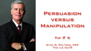 Interviewing and Interrogation 101 Tips  Persuasion v Manipulation  Tip  9 [upl. by Lleynod]